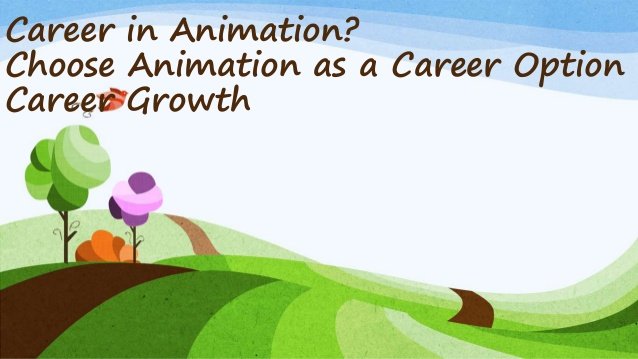 Is animation is right career option for you?
