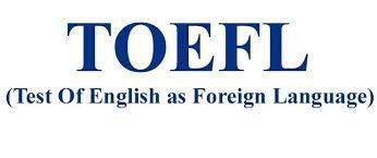 TOEFL ‐ Test of English as Foreign Language