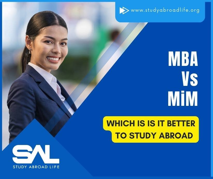 MBA Vs MiM Which Is The Better Option To Study Abroad - Study Abroad Life