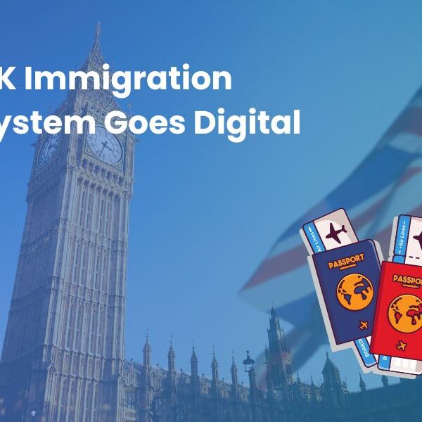 UK Immigration System Goes Digital